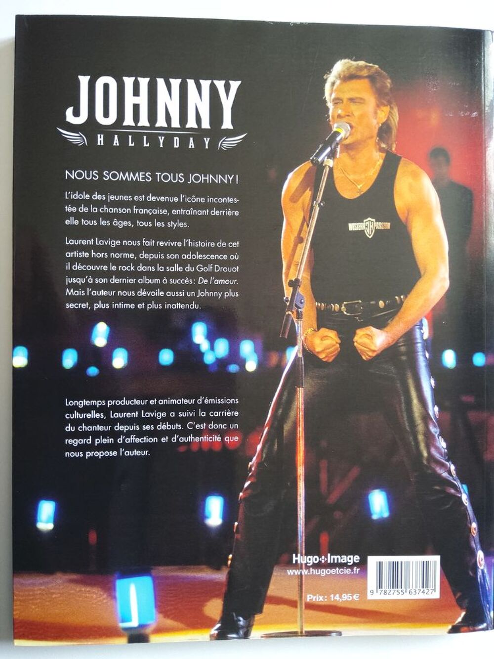 JOHNNY HALLYDAY - 2017 - neuf Livres et BD