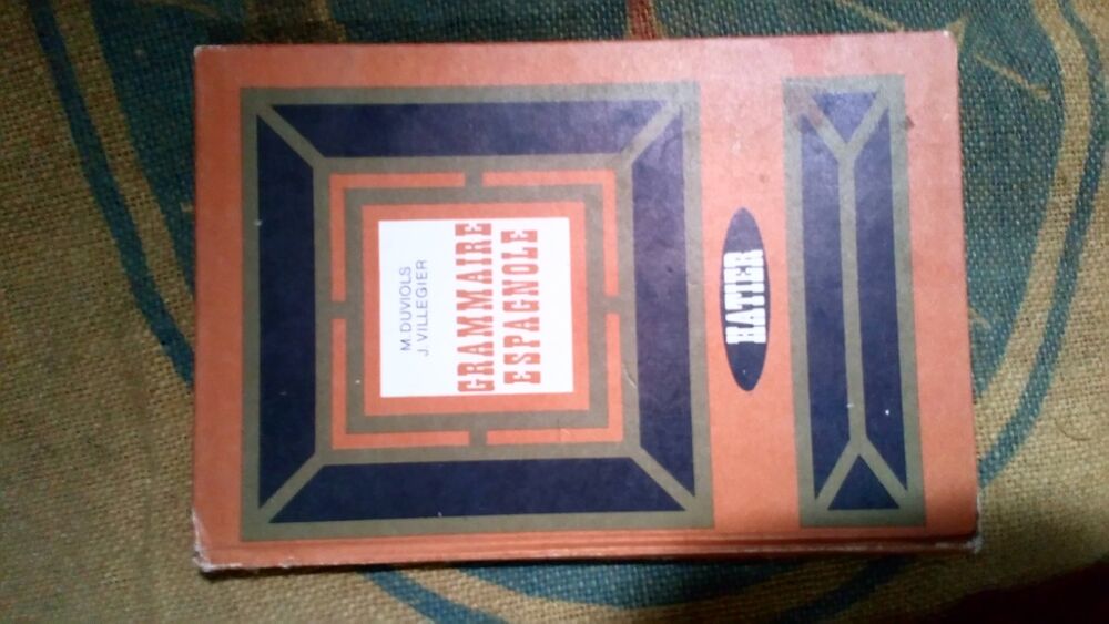 Livre Ancien de Grammaire Espagnole 