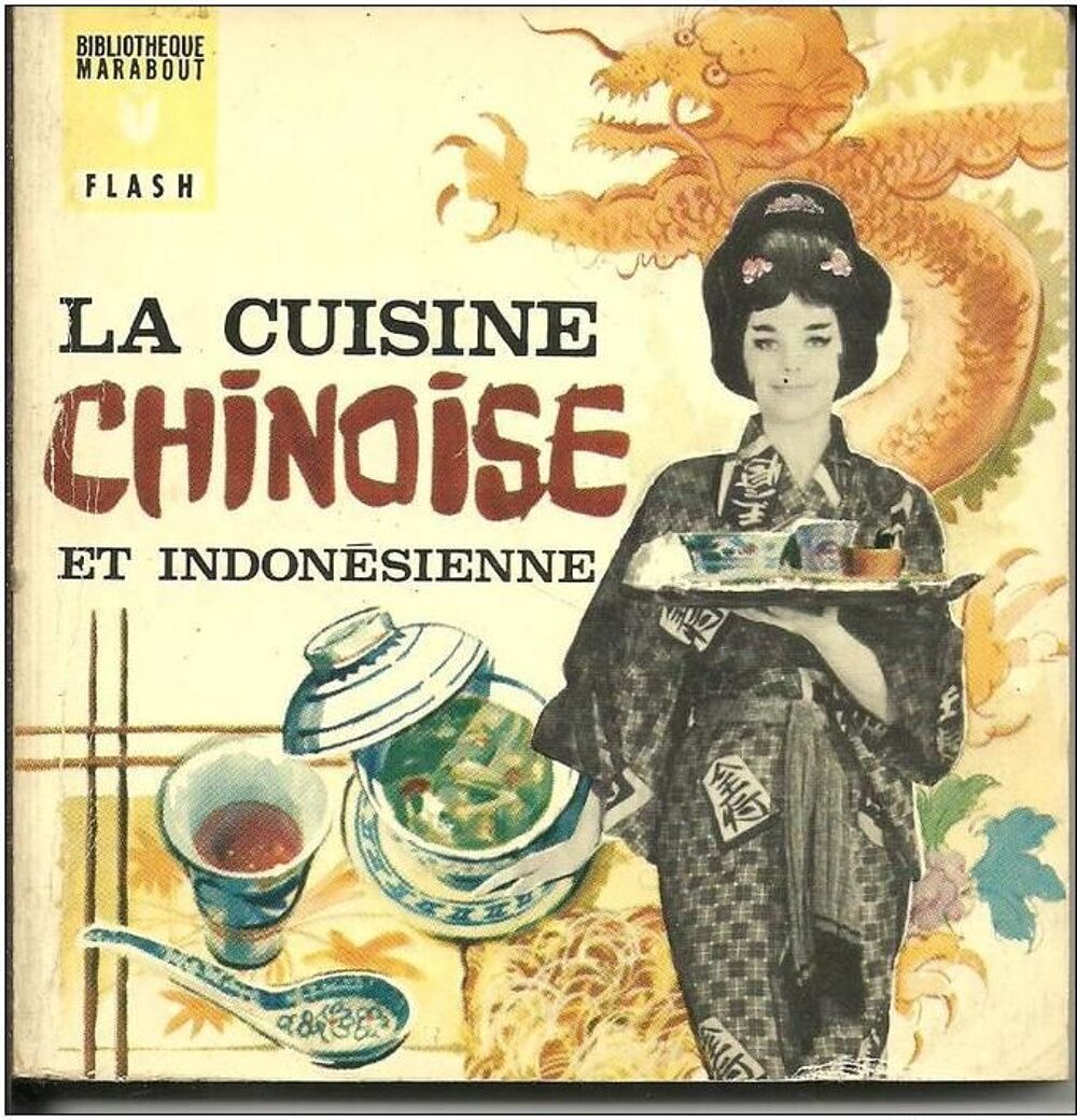 La cuisine chinoise et indonesienne MARABOUT FLash n&deg; 241 de 1967 Livres et BD