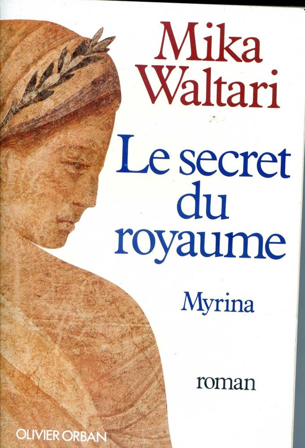 Le secret du royaume - Minutus - Mika Waltari, Livres et BD
