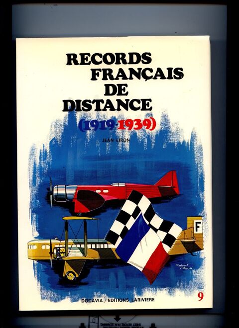 Records français de distance : 1919-1939 - Docavia 9 29 Avignon (84)