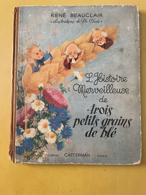 Livre ancien 1948/1950 Trois Petits Grains de Blé BEAUCLAIR Vigneux-sur-Seine (91)