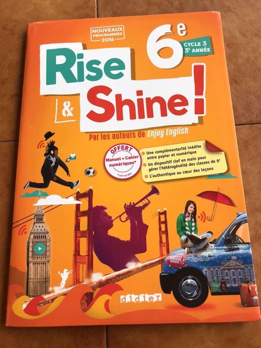 Livre d'Anglais Rise Shine 6&egrave;me
Livres et BD