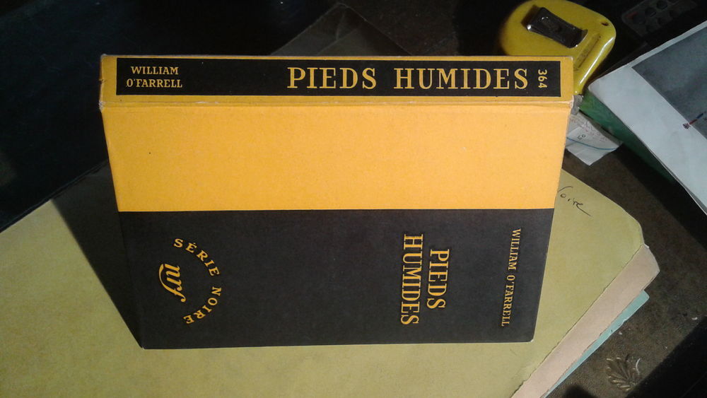 S&eacute;rie noire n&deg;364 Pieds humides William O'Farrell Livres et BD