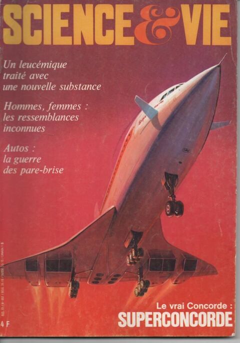 SCIENCE ET VIE N° 667 Avril 1973 Le vrai concorde 3 Montauban (82)
