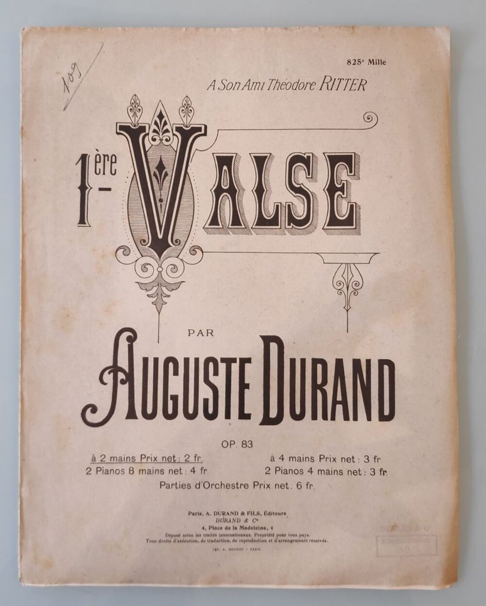 Premi&egrave;re valse par Auguste Durand. A son ami Th&eacute;odore Ritter. Livres et BD
