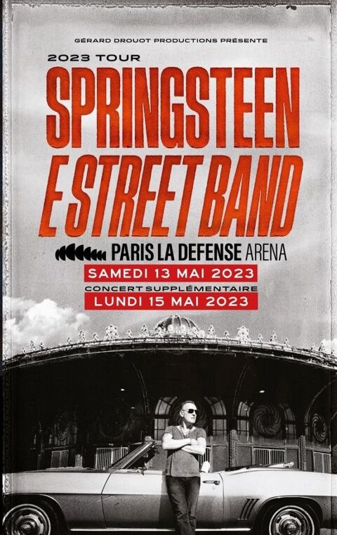 Concert Bruce SPRINGSTEEN 15/05 La défense U Arena 250 Paris 20 (75)