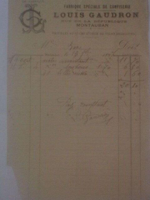 Facture Louis Gaudron Montauban pastilles sucre d'orge Vichy 0 N�rac (47)