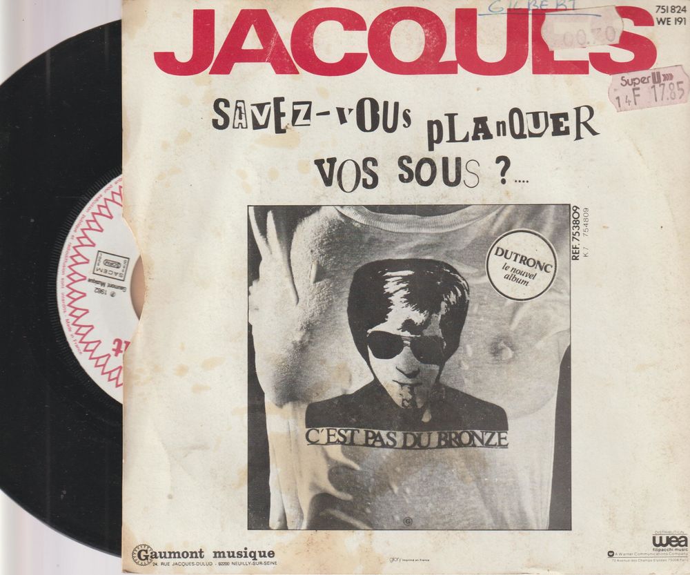 45 t JACQUES DUTRONC SAVEZ VOUS PLANQUER VOS SOUS ? CD et vinyles