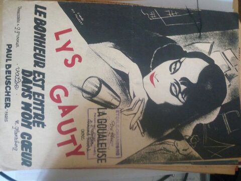 ANCIENNE PARTITION LYS GAUTY LE BONHEUR EST ENTRE DANS MON C 20 Levainville (28)