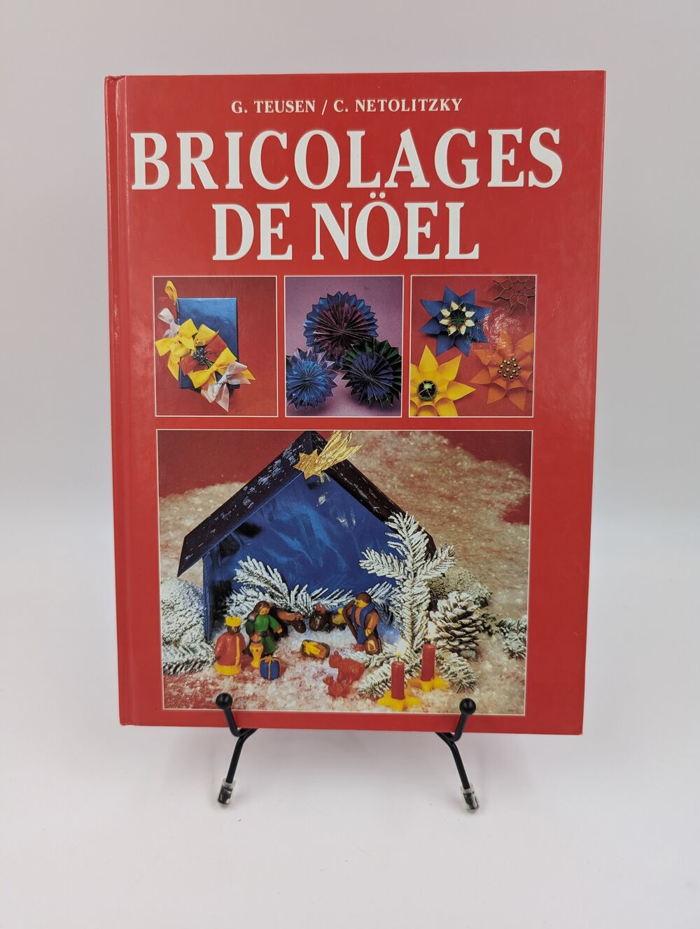 Livre Bricolages de No&euml;l (G. Teusen / C. Netolitzky) Livres et BD