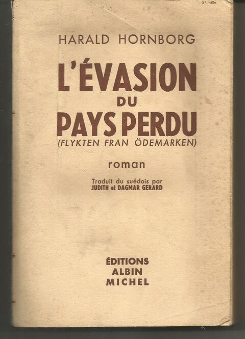 Harald HORNBORG l'évasion du pays perdu 5 Montauban (82)