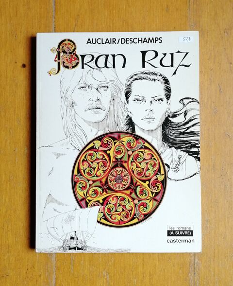 Bran Ruz : Auclair / Deschamps - Casterman ( suivre) 9 Argenteuil (95)
