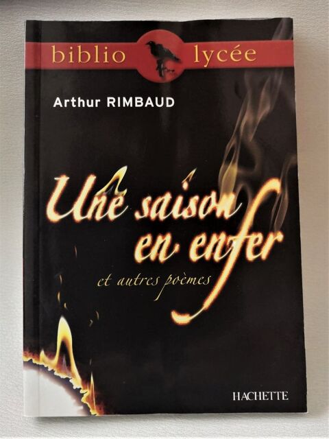 Biblio lyce - Une saison en enfer et autres pomes, Rimbaud 2 Nice (06)