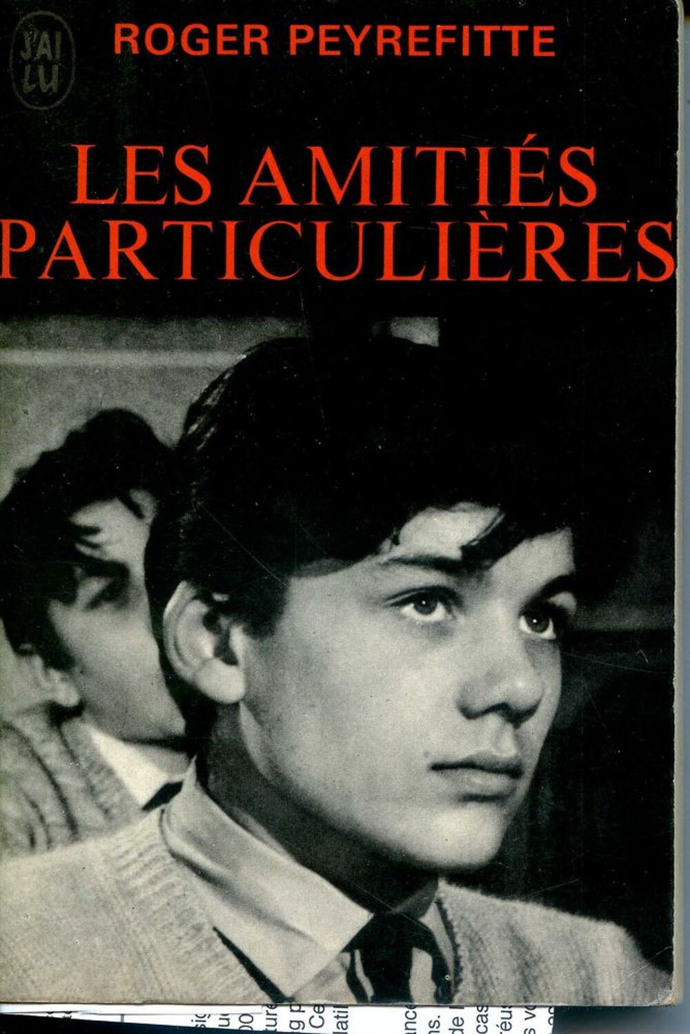 Les amiti&eacute;s particuli&egrave;res - Roger Peyrefitte, Livres et BD