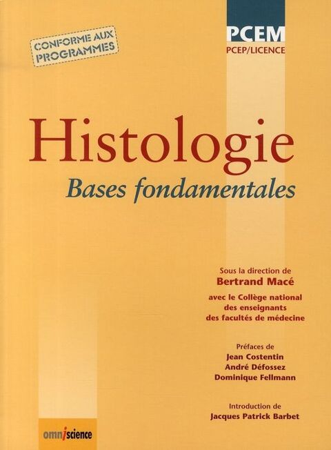 Histologie ; bases fondamentales ; premire anne sant  30 Amiens (80)
