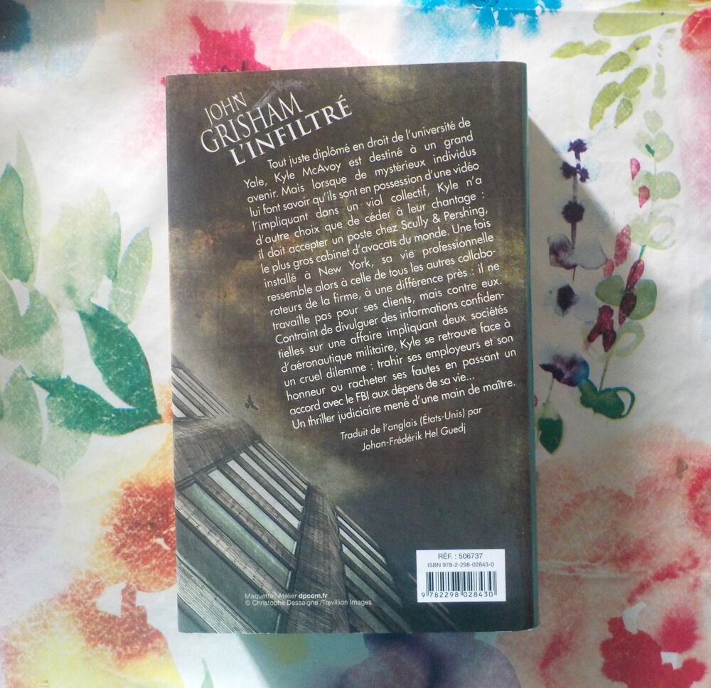 L'INFILTRE de John GRISHAM Ed. France Loisirs Livres et BD