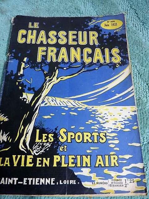 livre collection :Chasseur Français 1931 15 Saint-Médard-en-Jalles (33)