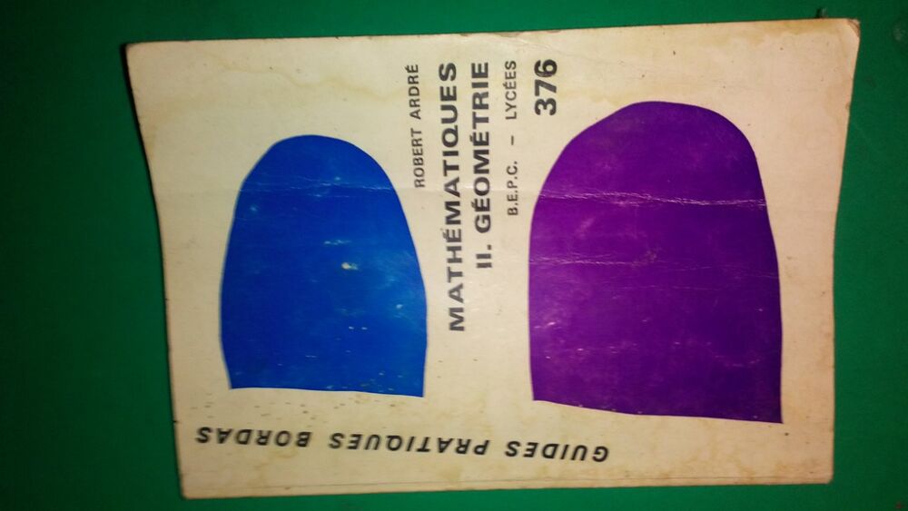 Livre Math&eacute;matiques G&eacute;om&eacute;trie - Edition Ancienne pour Lyc&eacute;e 