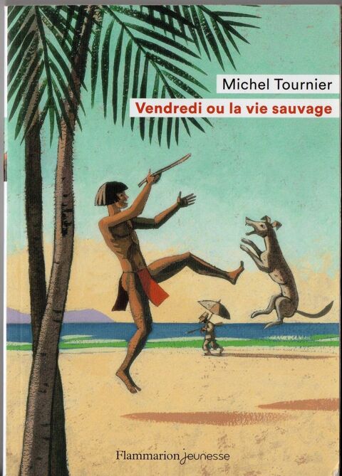 Vendredi ou la vie sauvage - Michel Tournier 4 Cabestany (66)