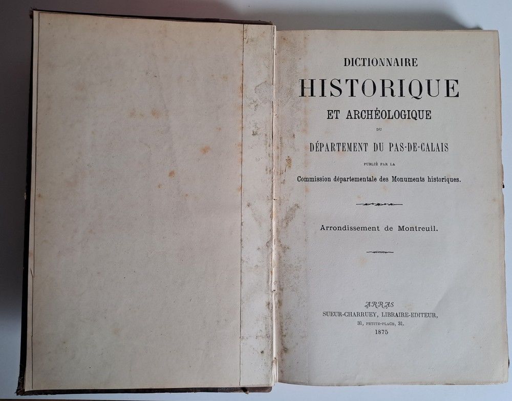 Dictionnaire historique et arch&eacute;ologique - Montreuil Livres et BD