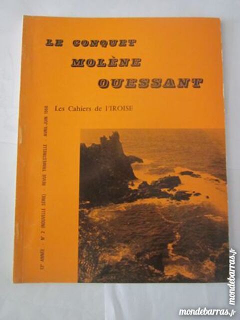 CAHIERS DE L'IROISE N°2 LE CONQUET MOLENE OUESSANT 3 Brest (29)