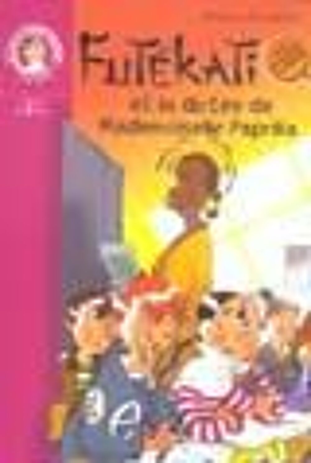 Fut&eacute;kati et la dict&eacute;e de Mademoiselle Paprika Livres et BD