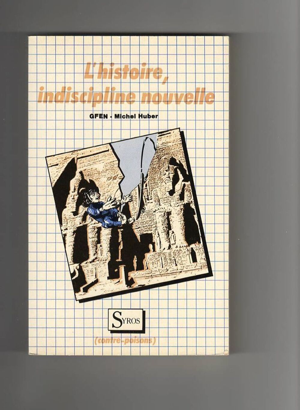 L'Histoire, indiscipline nouvelle, Syros 1984 Livres et BD