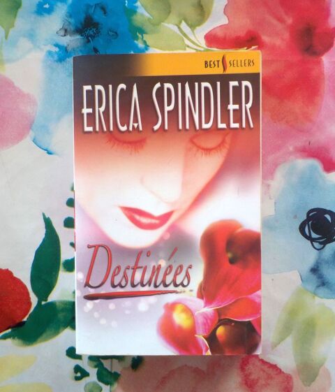 DESTINEES d'Erica SPINDLER Harlequin Best Sellers n°034 2 Bubry (56)