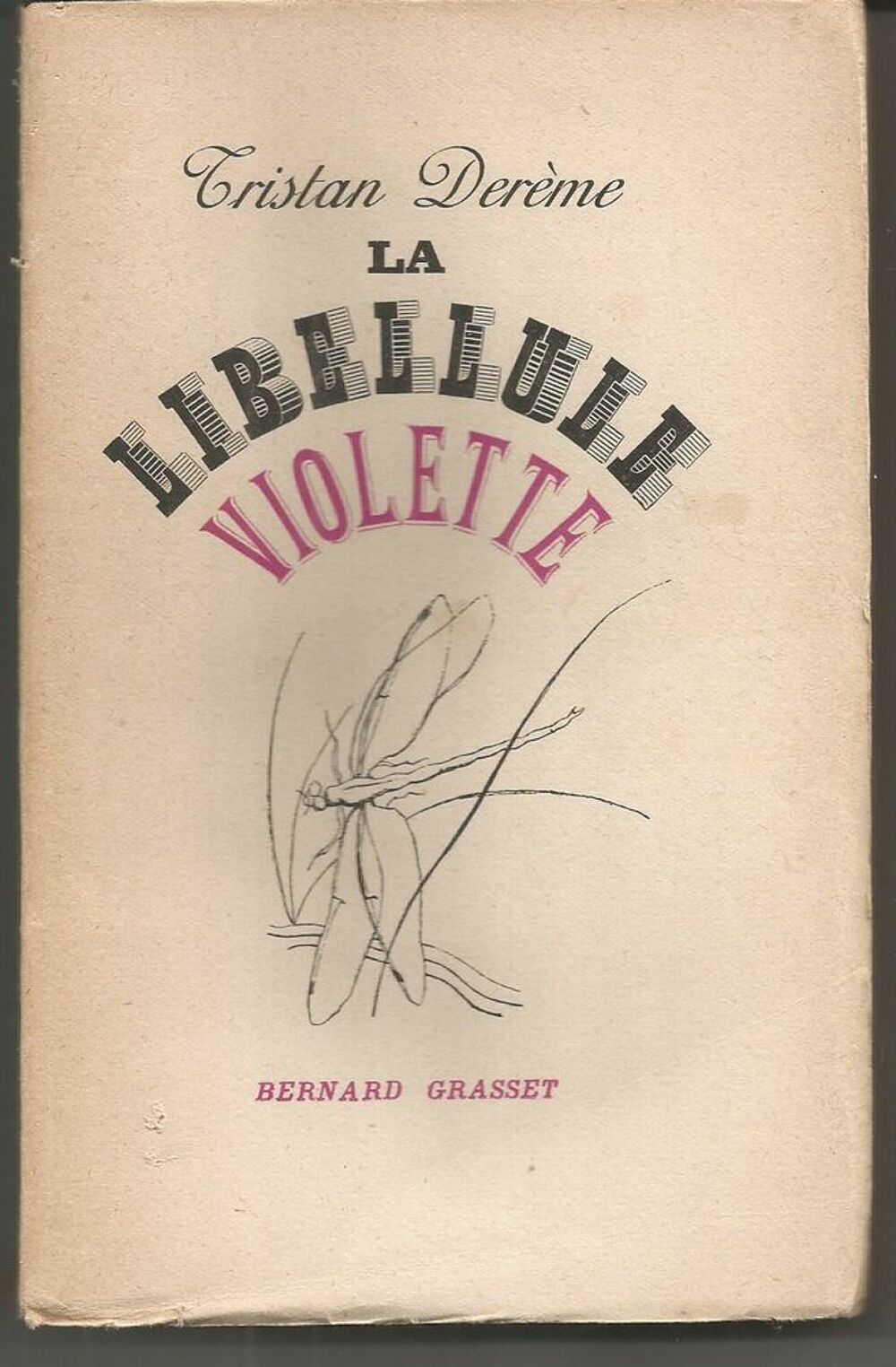 Tristan DEREME La libellule violette Livres et BD