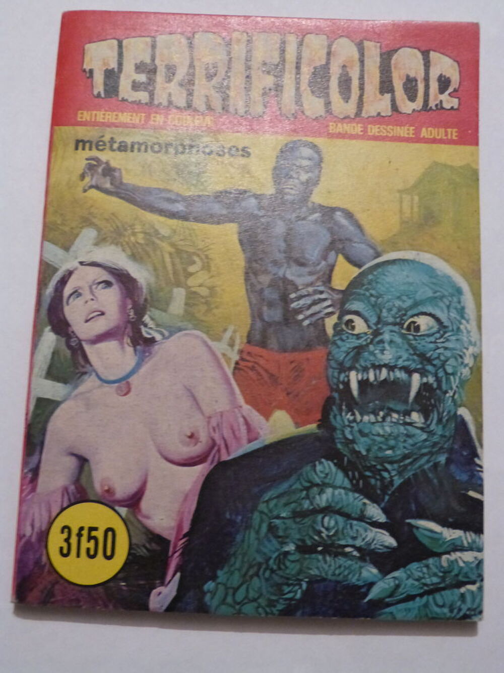 BD ADULTES TERRIFICOLOR N&deg; 31 METAMORPHOSES Livres et BD