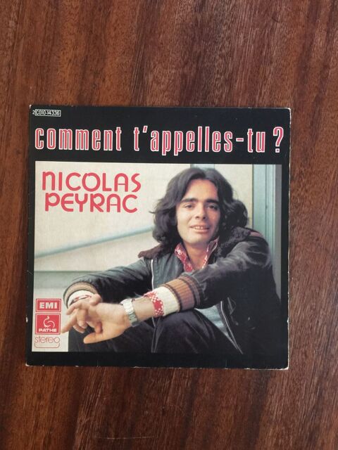 Vinyle 45 tours Nicolas Peyrac   Comment t' appelles 2 Saleilles (66)