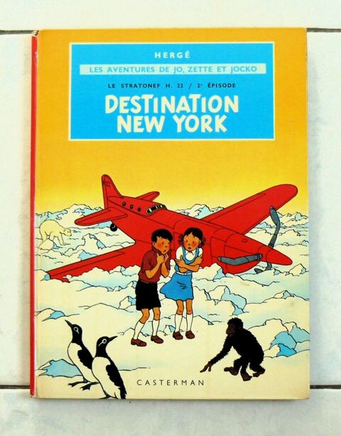 Jo, Zette et Jocko : Destination New-York - Hergé - 1973 12 Argenteuil (95)
