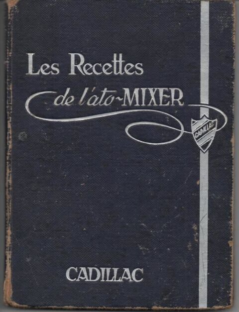 Les recettes de l'ato-mixer pr�sent�es par P Emile CADILHAC 7 Montauban (82)