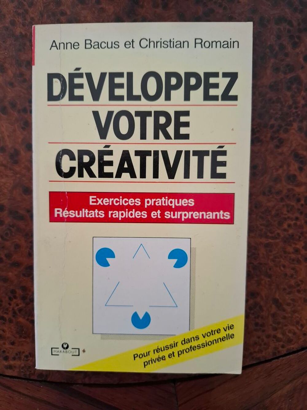 D&eacute;veloppez votre cr&eacute;ativit&eacute; - Romain et Bacus - 1994 - BE Livres et BD