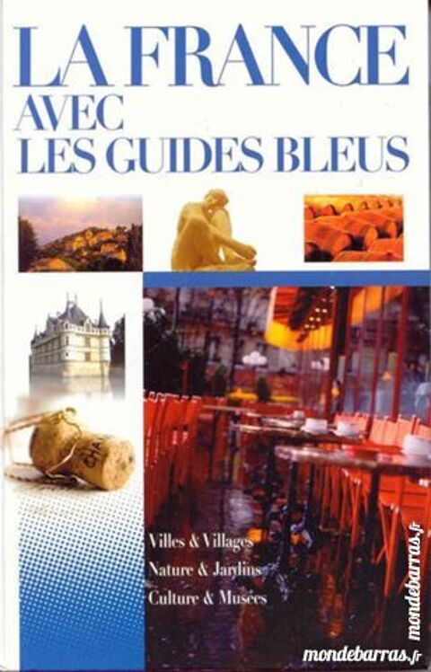 La France avec  les guides bleus 9 Noisy-le-Grand (93)