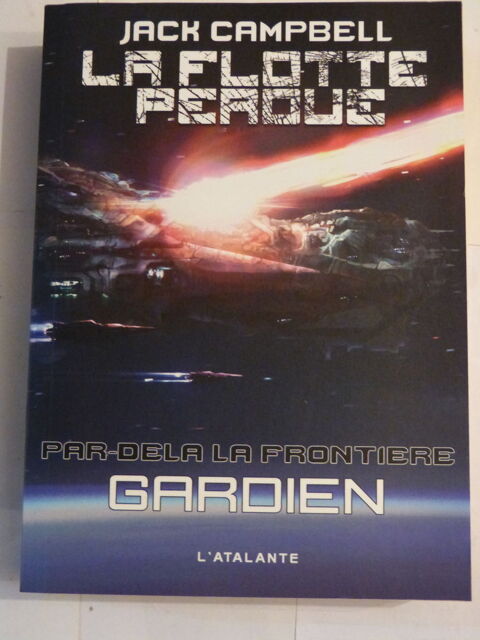 FICTION - LA FLOTTE PERDUE - GARDIEN 15 Brest (29)