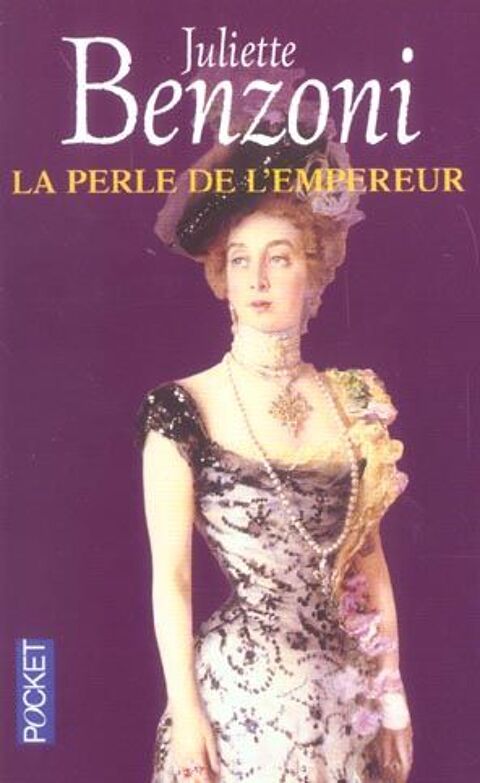 La perle de l'empereur de Juliette benzoni 3 Maromme (76)