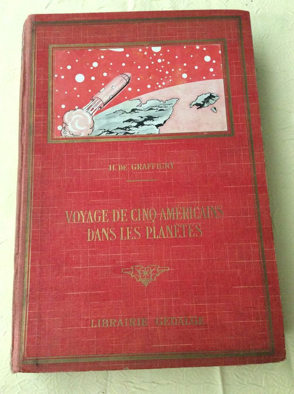 Livre ancien De Graffigny Voyage de cinq Am&eacute;ricains ... Livres et BD
