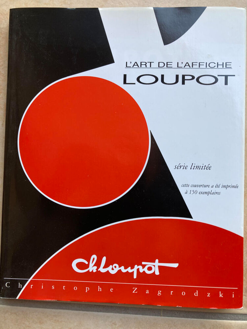 Livre l'art de l'affiche LOUPOT Livres et BD
