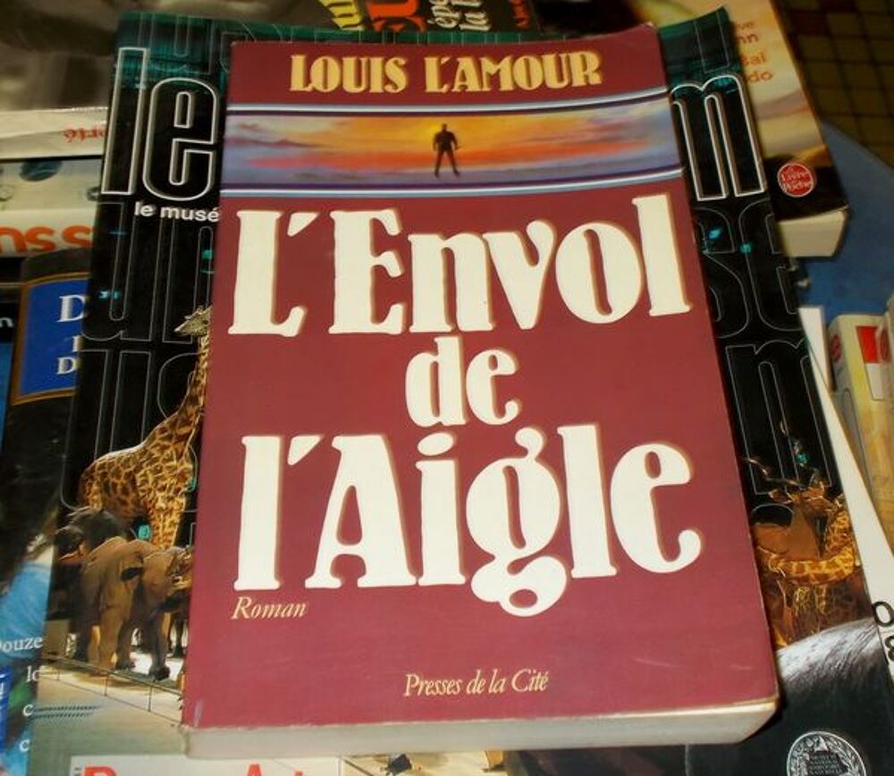 roman l'envol de l'aigle louis l'amour (aventure) Livres et BD
