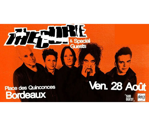 3 places pour the CURE 28 Août a Bordeaux petit prix Mérignac (33)