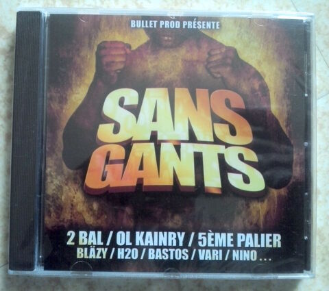 Sans gants - cd rap fran�ais 0 Massy (91)