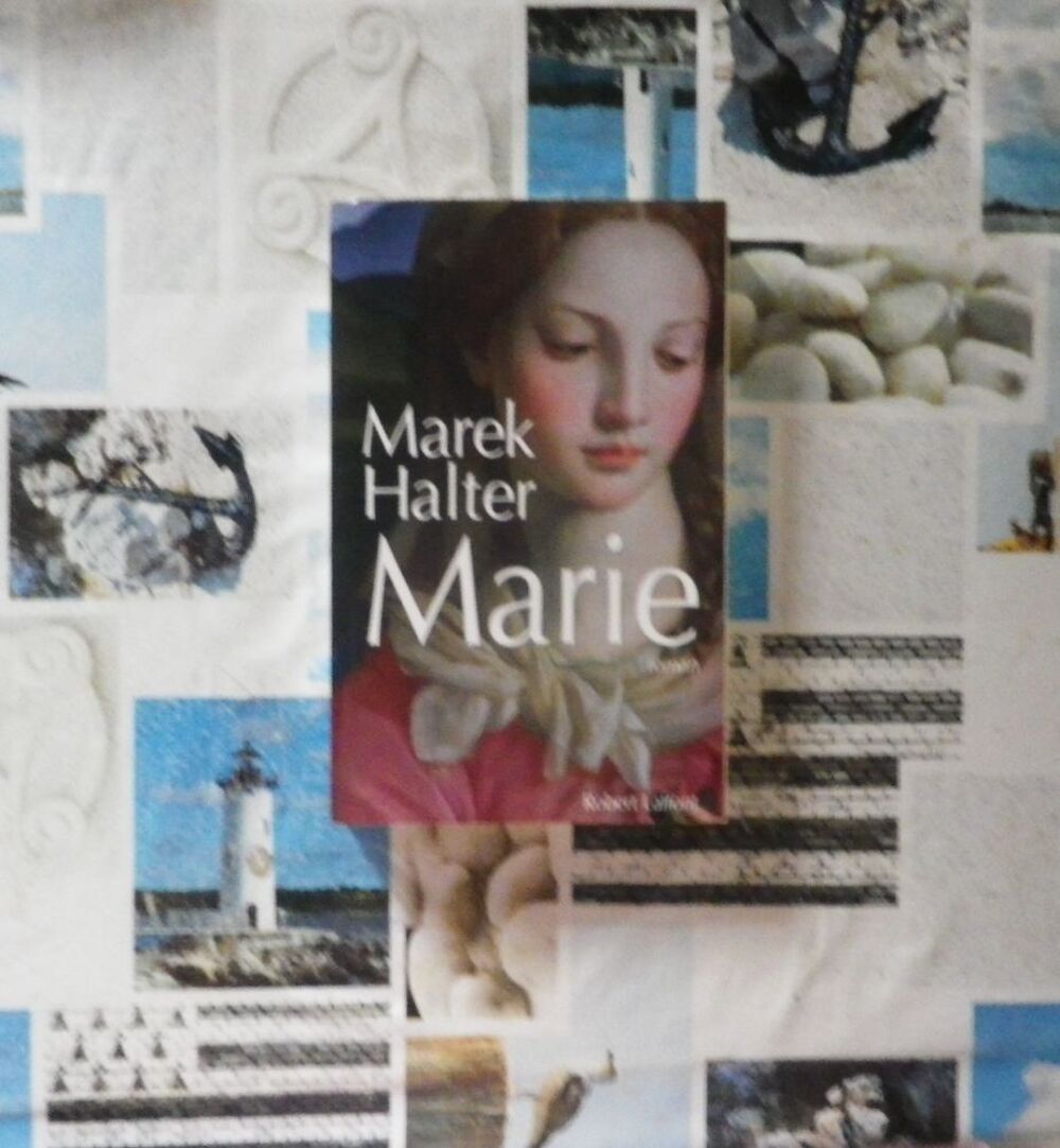 MARIE de Marek HALTER Ed. Robert Laffont Livres et BD
