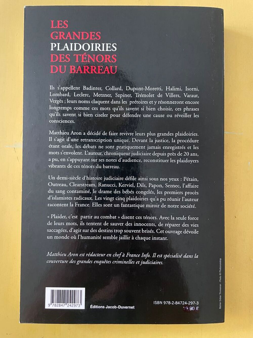 Livre Les Grandes Plaidoiries Des T&eacute;nors Du Barreau - Quand Livres et BD