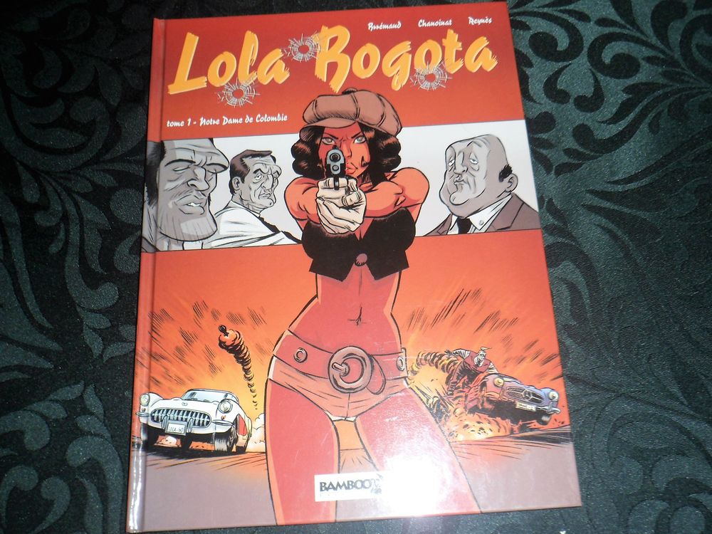 BD Lola Bogota tome 1_ EO Livres et BD
