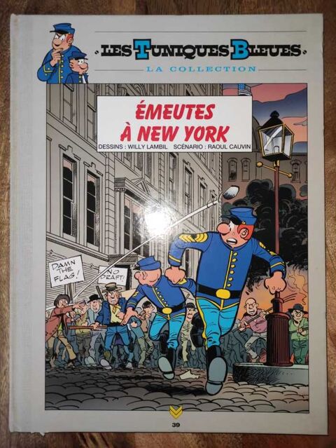 Emeutes à New York - Les Tuniques Bleues Hachette 4.9 Ittenheim (67)