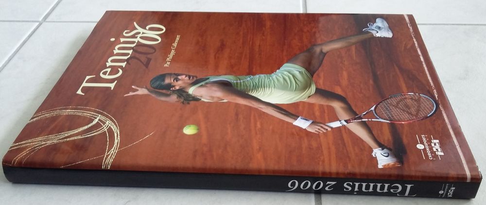 Livre - TENNIS 2006 - Am&eacute;lie Mauresmo - Neuf Livres et BD