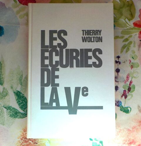 LES ECURIES DE LA Ve par Thierry WOLTON Grand Livre du Mois 2 Bubry (56)