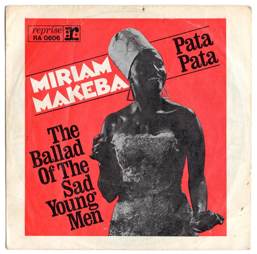 Miriam MAKEBA : Pata Pata / ballad of the sad young men CD et vinyles